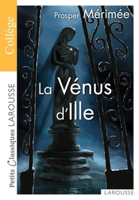 La Vénus d'Ille de Prosper Mérimée