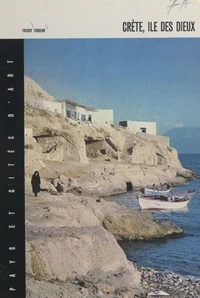 Crète, île des dieux