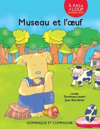 Museau et l’œuf