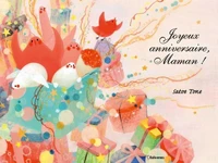 Joyeux anniversaire, Maman !