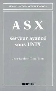 Asx. Serveur Avance Sous Unix