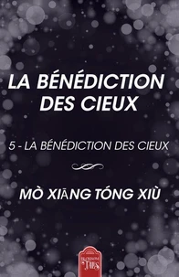 La Bénédiction des Cieux 5