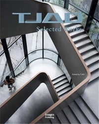  TONGJI ARCHITECTURAL - Tjad in the 21st century.