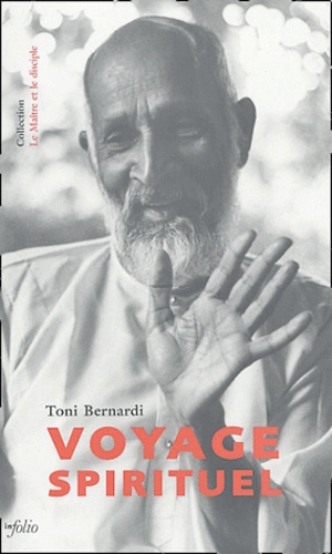Toni Bernardi - Voyage spirituel.