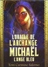 Toni Carmine Salerno - L'oracle de l'archange Michaël - L'ange bleu.