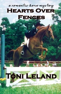 Hearts Over Fences - A Romantic Horse Mystery