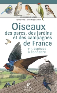 Oiseaux des parcs, des jardins et des campagnes de France