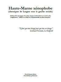 Toni Melliug - Haute-Marne xénophobe - chroniques de Langres sous la gauche socialo.
