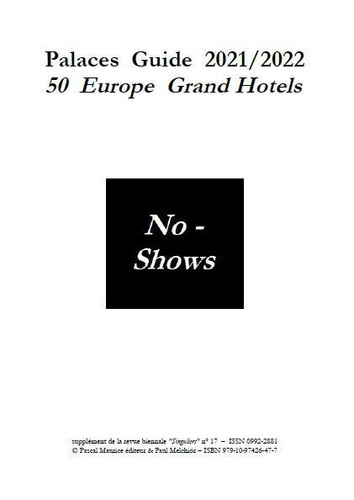 Toni Melliug - Palaces Guide 2021/2022 - 50 Europe Grand Hotels.
