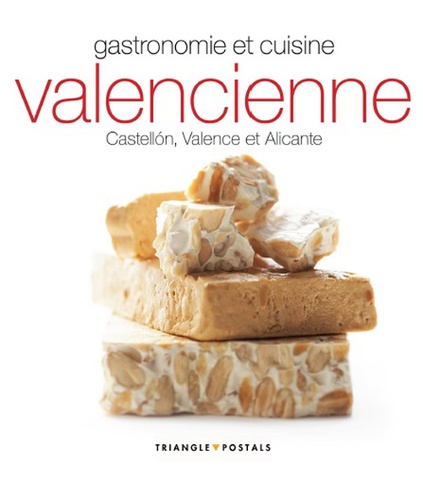 Toni Monné - Gastronomie et cuisine valencienne - Castellon, Valence, Alicante.