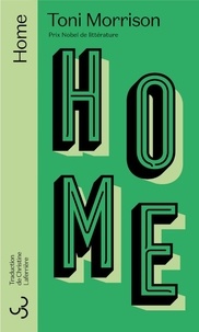 Toni Morrison - Home.