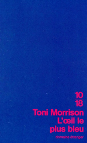 L'oeil le plus bleu de Toni Morrison - Poche - Livre - Decitre