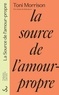 Toni Morrison - La source de l'amour-propre.