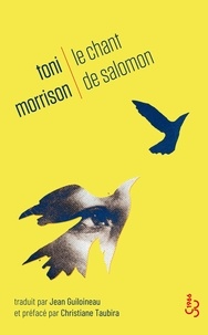 Toni Morrison - Le chant de Salomon.