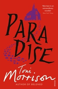 Toni Morrison - Paradise.
