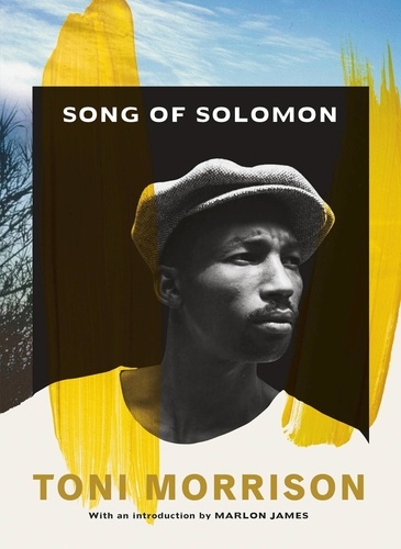 Toni Morrison - Song of Solomon.