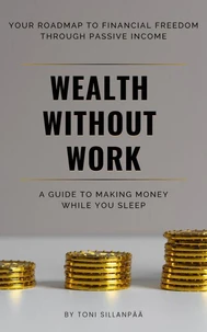 Wealth Without Work