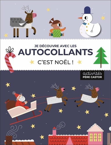 Toni Stemp et Denis Razumov - Je découvre avec les autocollants - C'est Noël !.