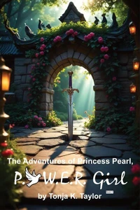 The Adventures of Princess Pearl, P.O.W.E.R. Girl!