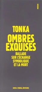 Ombres exquises