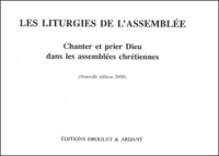 Les liturgies de l'assemblée