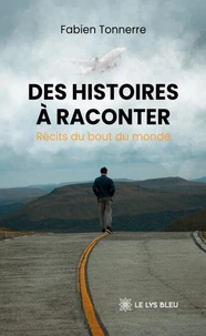 Des histoires à raconter