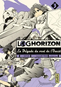 Log Horizon - La Brigade du vent de l'Ouest Tome 3