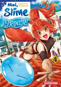 Moi, quand je me réincarne en slime - Trinité Tome 4