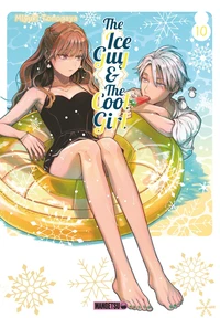 The Ice Guy & The Cool Girl Tome 10