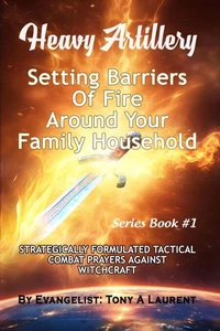 Setting Barriers Of Fire Around Your Family Household