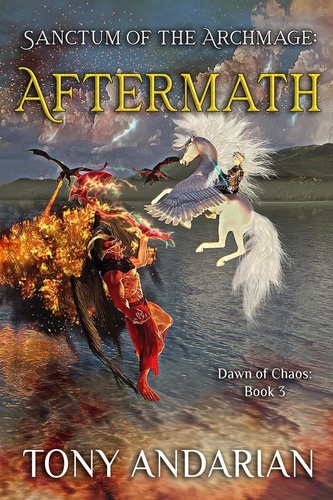  Tony Andarian - Aftermath - Dawn of Chaos, #3.