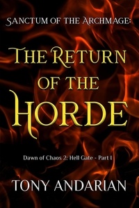  Tony Andarian - The Return of the Horde - Hell Gate, #1.