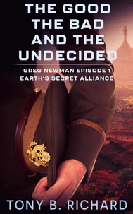 The Good, The Bad, and The Undecided