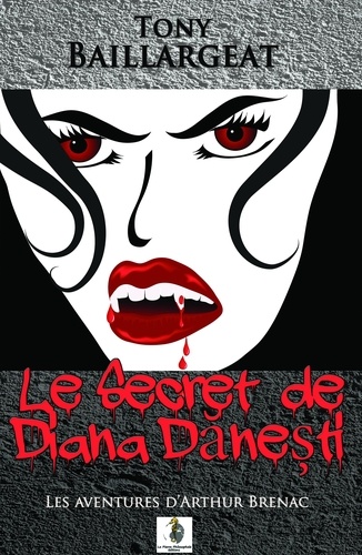 Le secret de Diana Danesti