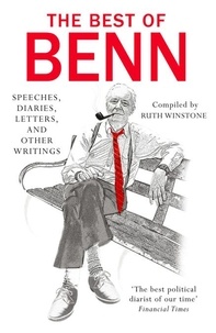Tony Benn et Ruth Winstone - The Best of Benn.