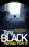 Tony Black - Paying for it.