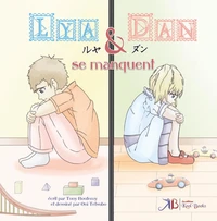 Lya et Dan se manquent