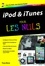 Ipod et iTunes pour les nuls 3e édition