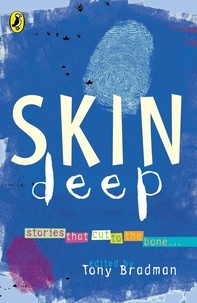 Tony Bradman - Skin Deep.