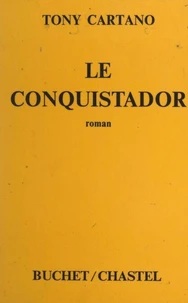 Le conquistador