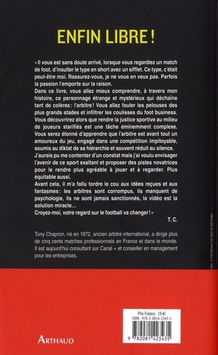 Enfin libre !. Itinéraire d'un arbitre intraitable - Occasion