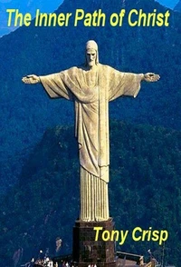 The Inner Path of Christ