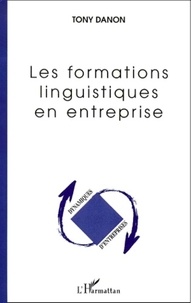 Tony Danon - Les Formations Linguistiques En Entreprise.
