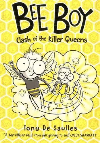 Tony de Saulles - Bee Boy  : Clash of the Killer Queens.