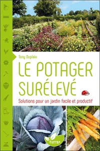Le potager surélevé