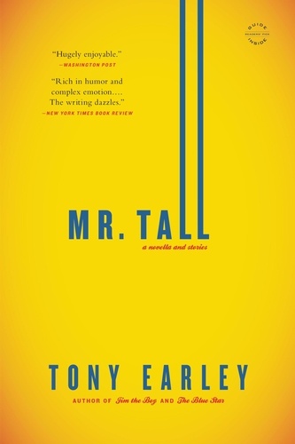 Mr. Tall. A Novella and Stories