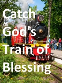  Tony Egar - Catch God's Train of Blessing.