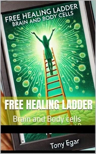 Free Healing Ladder: Brain and Body cells