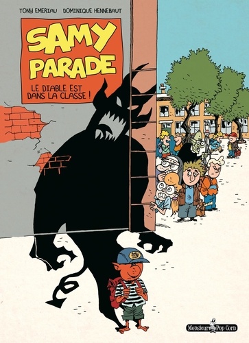 Samy Parade. Le diable est dans la classe !