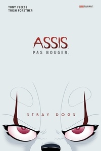 Tony Fleecs et Trish Forstner - Stray Dogs - Couverture Ça.